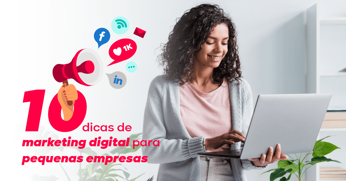 Nobreak Design - 10 dicas de marketing digital para pequenas empresas